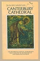 Canterbury Cathedral (New Bell's Cathedral Guides) 071352619X Book Cover