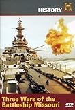 Three Wars of the Battleship Missouri