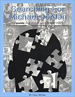 Searching for Michael Jordan 0970778309 Book Cover