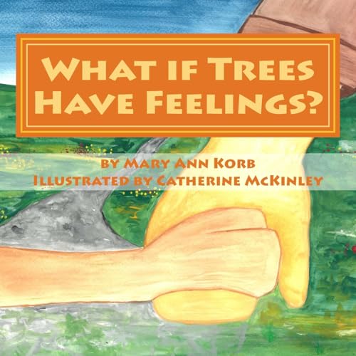 What if Trees Have Feelings?