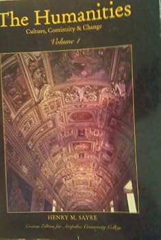The Humanities Vol. 1 : Culture, Continuity and Change (Volume 1)
