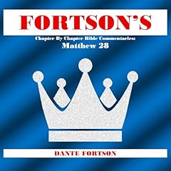Couverture de Fortson's Chapter by Chapter Bible Commentaries: Matthew 28