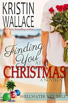 Finding You at Christmas - Book #1.25 of the Shellwater Key