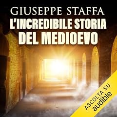 L'incredibile storia del Medioevo copertina