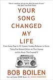 Your Song Changed My Life: From Jimmy Page to St. Vincent, Smokey Robinson to Hozier, Thirty-Five Beloved Artists on Their Journey and the Music That Inspired It