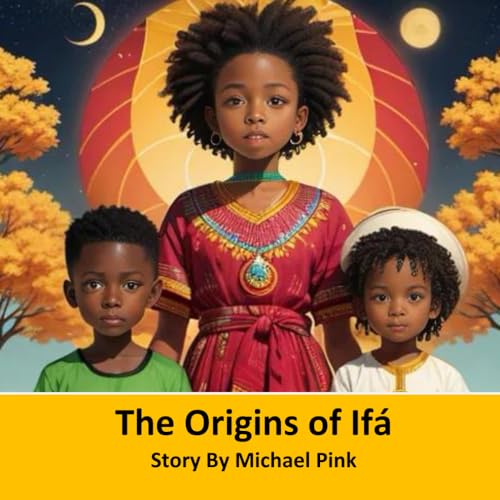 The Origins of Ifá