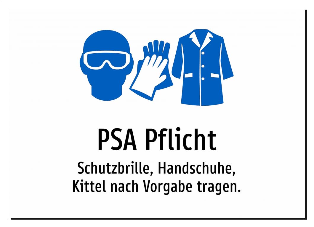 PSA Pflicht - Schutzbrille, Handschuhe, Kittel nach Vorgabe tragen. – Aluminiumschild A2: 594x420mm – Mit Grafik und Text