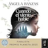 Cuando el viento hable