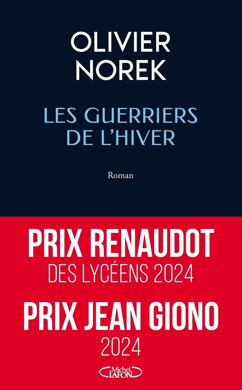 Les guerriers de l'hiver: roman