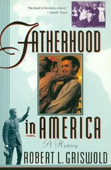 Paperback Fatherhood In America: A History Book