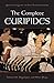 The Complete Euripides: Volume III: Hippolytos and Other Plays (Greek Tragedy in New Translations)