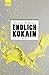 Produktbild Endlich Kokain: Roman