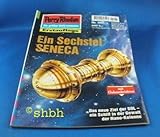 Ein Sechstel SENECA (Nr. 1961) (Perry Rhodan - Die größte Weltraumserie)