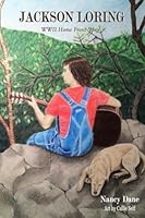 Jackson Loring (WWII Homefront Series) (Volume 1) 0997764015 Book Cover