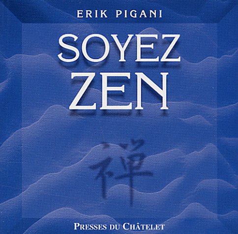 SOYEZ ZEN 2007