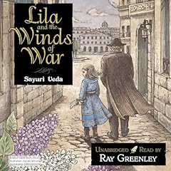 Lila and the Winds of War Audiolibro Por Sayuri Ueda arte de portada