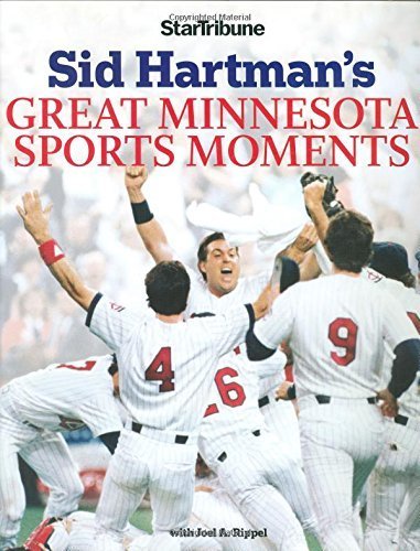Sid Hartman's Great Minnesota Sports Moments Ha... B010EVOPCS Book Cover