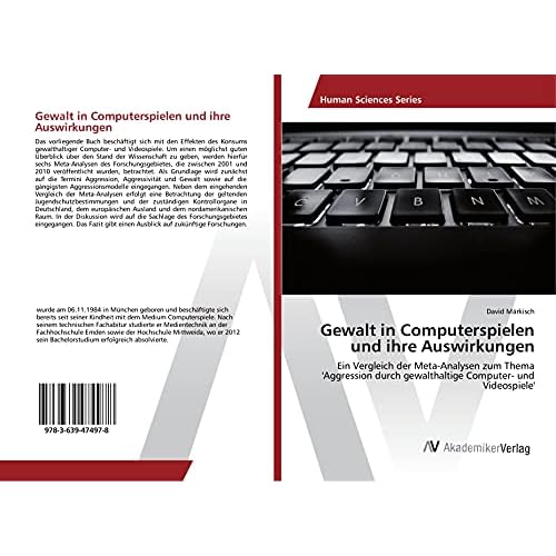Gewalt in Computerspielen und ihre Auswirkungen: Ein Vergleich der Meta-Analysen zum Thema 'Aggression durch gewalthaltige Computer- und Videospiele'
