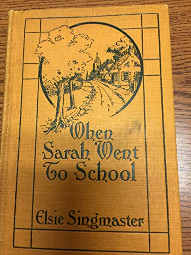 When Sarah Went To School B000PGFU6S Book Cover