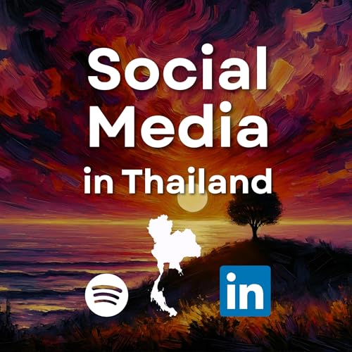 Cracking the Code: LinkedIn's Engagement Secrets from Thailand (2025) cover art