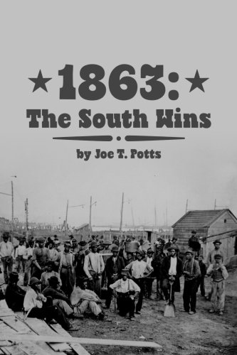1863 - The South Wins