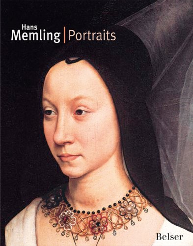 Hans Memling: Portraits Hans Memling: Portraits