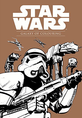 STAR WARS: GALAXY OF COLOURING (STAR WARS COLOURING BOOKS) By Lucasfilm Ltd *VG*