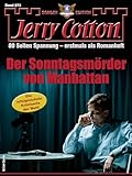  Jerry Cotton Sonder-Edition 273: Der Sonntagsmörder von Manhattan