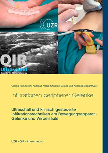 Infiltrationen peripherer Gelenke: Ultraschall und klinisch geste...