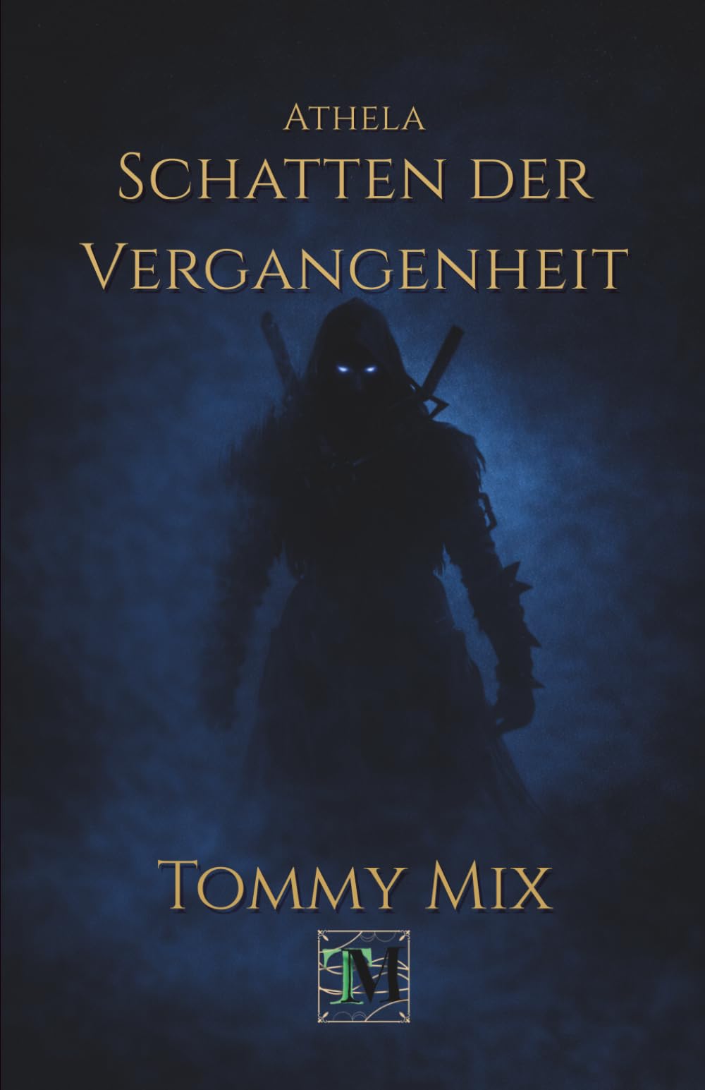 Athela: Schatten der Vergangenheit