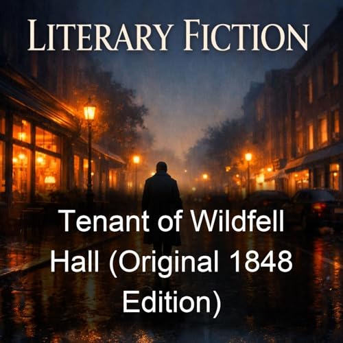 Page de couverture de Tenant of Wildfell Hall (Original 1848 Edition)