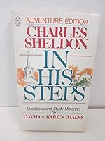Charles Sheldon in His Steps Questions and Study Materials B000OZUTWU Book Cover