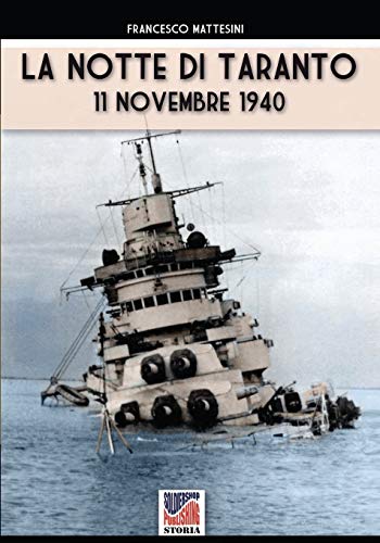La notte di Taranto: 11 novembre 1940: 61