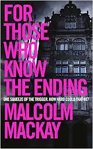 For Those Who Know the Ending book cover