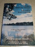 More Reflections of a Prairie Daughter 0962306614 Book Cover