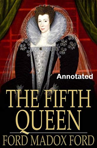 The Fifth Queen annotated (English Edition)