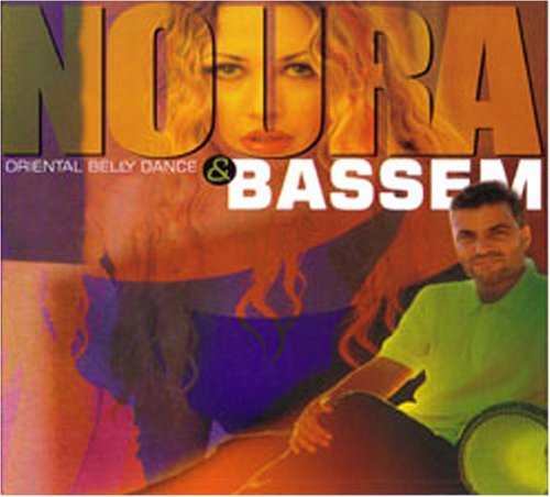 Oriental Belly Dance [Audio CD] Noura & Bassem