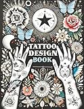 Tattoo Design Book: Over 1500 Original Collections of Tattooing for Beginners with Comprehensive Real Traditional Styles, Minimalist Flash Art ... Styles for Both Professionals and Amateurs