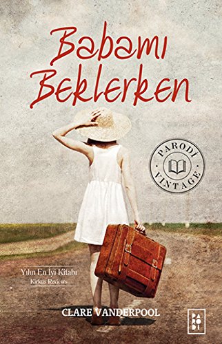Babami Beklerken [Turkish] 6055034042 Book Cover