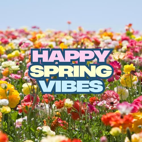 Happy Spring Vibes [Explicit] by VARIOUS ARTISTS on Amazon Music ...