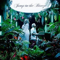 Jump to the Breeze / ���c�Җ� with �����N��
