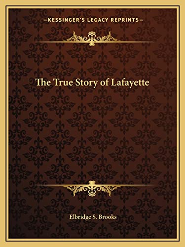 The True Story of Lafayette