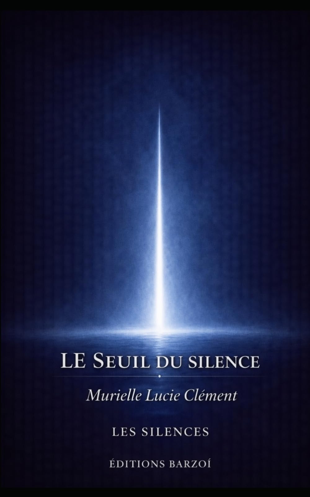 Le Seuil du silence: Passage, transformation et expérience intérieure (Les Silences)