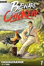 Beware of Chicken: A Xianxia Cultivation Novel