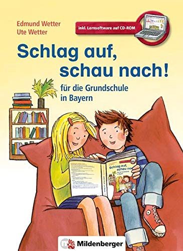Télécharger Schlag auf, schau nach! - für die Grundschule in Bayern: Das Wörterbuch für die gesamte Grundschu PDF
