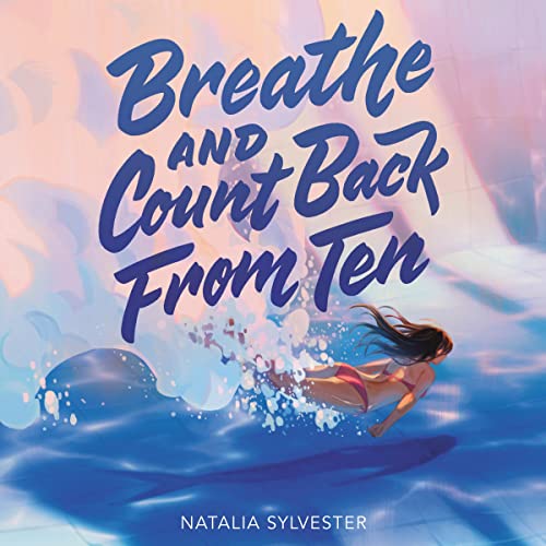 Breathe and Count Back from Ten by Natalia Sylvester episode artwork