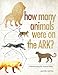 How Many Animals Were on the Ark?