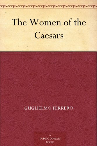 The Women of the Caesars