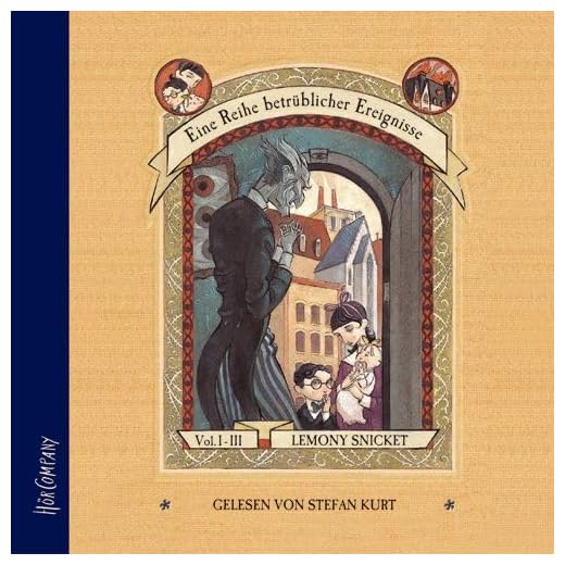 Eine Reihe betrüblicher Ereignisse, Bd. 1-3, 9 Audio-CDs: Der schreckliche Anfang; Das Haus der Schlangen; Der Seufzersee. Ungekürzte Lesung