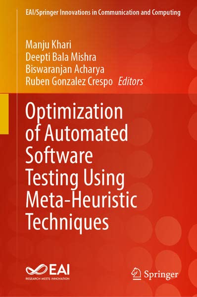 Buy Optimization of Automated Software Testing Using Meta-Heuristic Techniques — BookShops.in